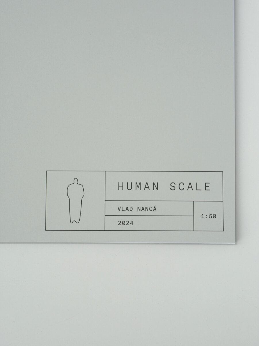 HUMAN SCALE - Vlad Nancă